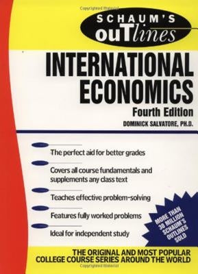 Schaum's Outline of International Economics by Salvatore, Dominick