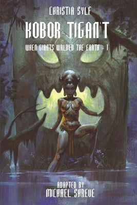 Kobor Tigan't by Sylf, Christia