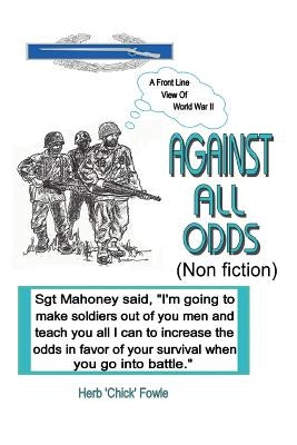 Against All Odds: (Non Fiction) by Fowle, Herbert