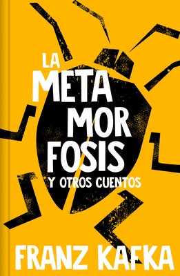 La Metamorfosis Y Otros Cuentos / The Metamorphosis by Kafka, Franz