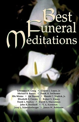Best Funeral Meditations by Css Publishing