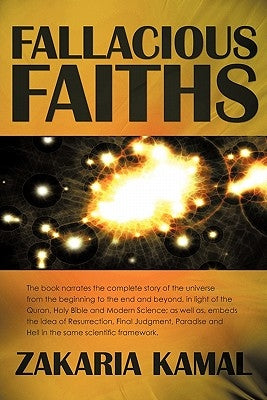 Fallacious Faiths by Kamal, Zakaria