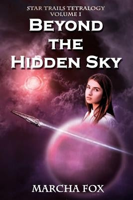 Beyond the Hidden Sky by Fox, Marcha