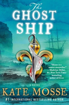 The Ghost Ship by Mosse, Kate