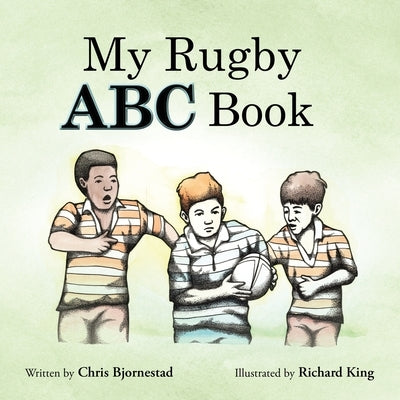 My Rugby ABC Book by Bjornestad, Chris