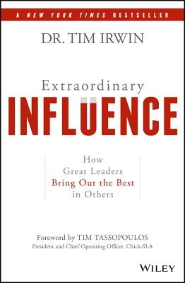 Extraordinary Influence by Irwin, Tim