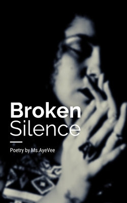 Broken Silence by Vargas, Ashley