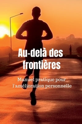 Au-delà des frontières by Stone, Kasey