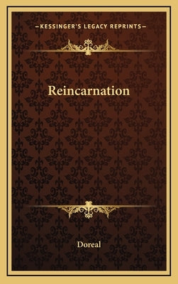 Reincarnation by Doreal