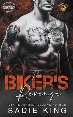 The Biker's Revenge by King, Sadie