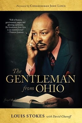 The Gentleman from Ohio by Stokes, Louis
