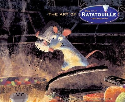 Art of Ratatouille by Lasseter, John