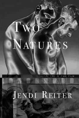 Two Natures by Reiter, Jendi