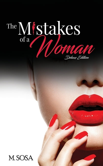 The Mistakes of a Woman - Deluxe Edition by Sosa, M.