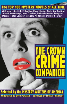 The Crown Crime Companion: The Top 100 Mystery Novels of All Time by Mystery Writers of America
