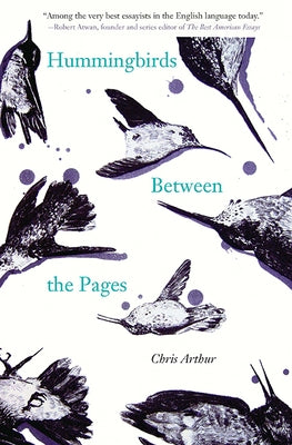 Hummingbirds Between the Pages by Arthur, Chris