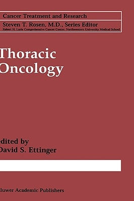 Thoracic Oncology by Ettinger, David S.