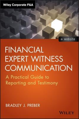 Financial Expert Witness + WS by Preber, Bradley J.