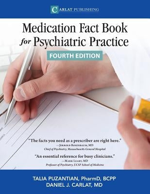 The Medication Fact Book for Psychiatric Practice by Puzantian, Talia