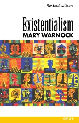 Existentialism by Warnock, Mary