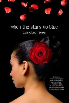 When the Stars Go Blue by Ferrer, Caridad