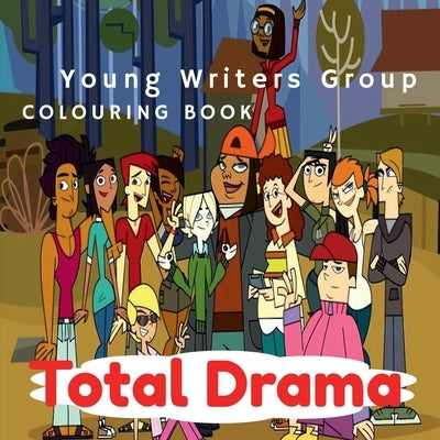 Total Drama by Writers, Young