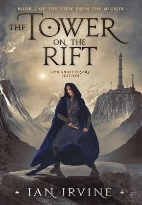 The Tower on the Rift by Irvine, Ian a.