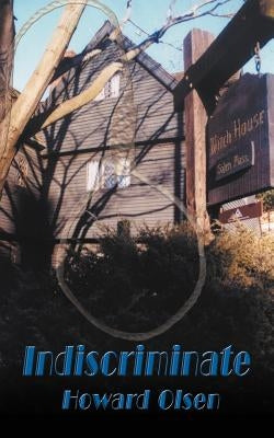Indiscriminate by Olsen, Howard