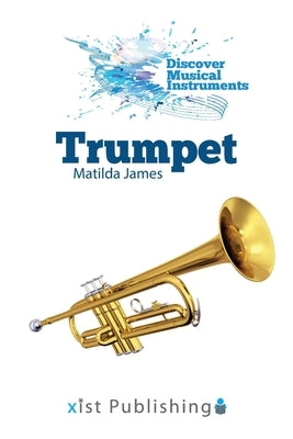 Trumpet by James, Matilda