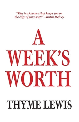 A Week's Worth by Lewis, Thyme