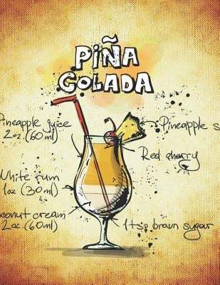 Pina Colada: Cocktailrezepte by Fix, Mix