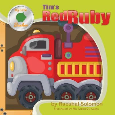 Tim's Red Ruby by Solomon, Raeshal