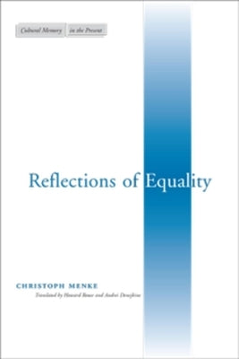 Reflections of Equality by Menke, Christoph