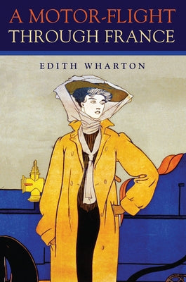 Motor-Flight Through France by Wharton, Edith