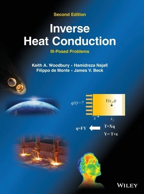 Inverse Heat Conduction: Ill-Posed Problems by Najafi, Hamidreza