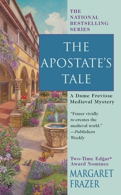 The Apostate's Tale by Frazer, Margaret