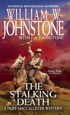 The Stalking Death by Johnstone, William W.