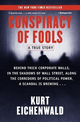 Conspiracy of Fools: A True Story by Eichenwald, Kurt