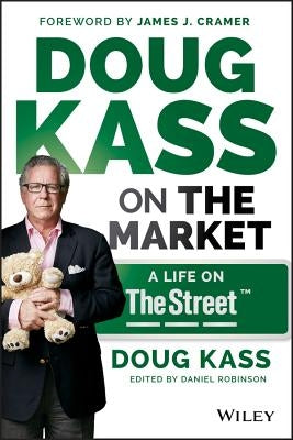 Doug Kass on the Market by Kass