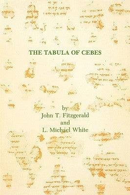 The Tabula of Cebes by Fitzgerald, John T.