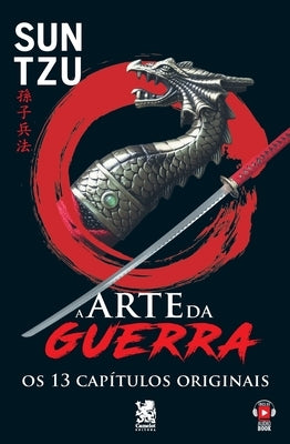 A Arte Da Guerra - Sun Tzu by Tzu, Sun