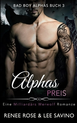 Alphas Preis by Rose, Renee