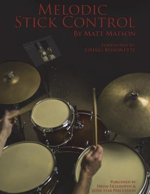 Melodic Stick Control by Crystal, Dennis