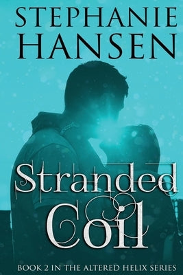 Stranded Coil by Hansen, Stephanie