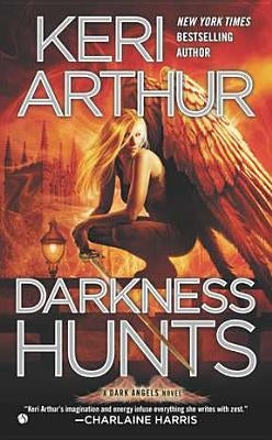 Darkness Hunts by Arthur, Keri