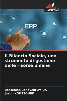 Il Bilancio Sociale, uno strumento di gestione delle risorse umane by Da, Bassenian Bonaventure