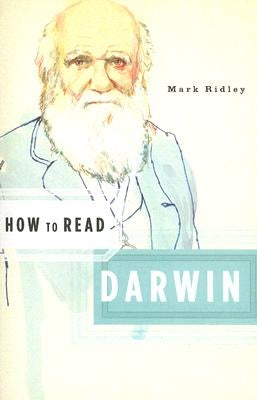 How to Read Darwin by Ridley, Mark