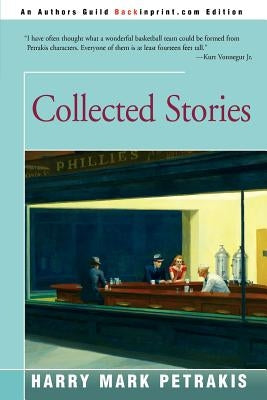 Collected Stories by Petrakis, Harry Mark