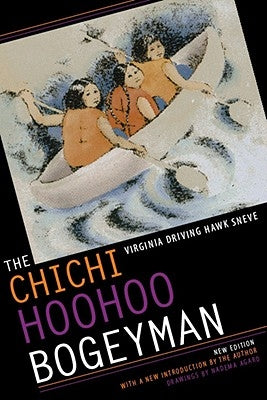 The Chichi Hoohoo Bogeyman by Sneve, Virginia Driving Hawk