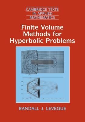 Finite Volume Methods for Hyperbolic Problems by Leveque, Randall J.